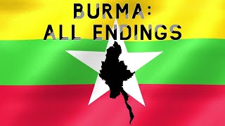 Burma All Endings [upl. by Humfrey909]