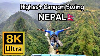 Highest canyon swing in the world\LAST RESORT NEPAL 🇳🇵 \Walk tour 8K HD Ultra [upl. by Lynnworth]