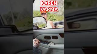 INSTANT KAREN KARMA dashcam roadrage [upl. by Abramson]