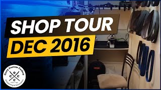 Shop Tour Dec 2016 [upl. by Warfourd]