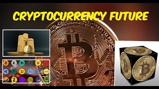 Cryptocurrency Future Shocking Predictions  Expert Analysis Future of Cryptocurrencies [upl. by Simonette]