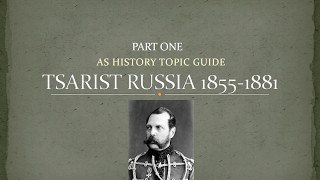 AS Tsarist Russia Revision Part 1  18551881 Alexander II [upl. by Eneryc931]