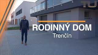 RODINNÝ DOM NA PREDAJ  Trenčín [upl. by Gena]