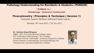 Pursue 14 J UploadedFlowcytometry  Principles amp Technique  Session 1 [upl. by Shannan]