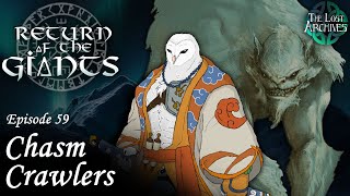 Chasm Crawlers e59  Return of the Giants  DampD 5e Campaign [upl. by Freed]