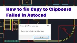 How to fix copy to clipboard failed in Autocad copytoclipboardfailed [upl. by Chandal]