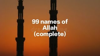 99 names of Allah mukammal [upl. by Isiah]