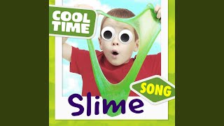 Slime Song [upl. by Cida]