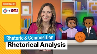 The Elements of Rhetorical Analysis  Rhetoric amp Composition  Study Hall [upl. by Harms990]