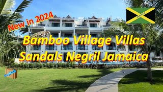 Sandals Negril’s NEW Bamboo Grove Villas Jamaica in Jan 2024 travel allinclusive [upl. by Elbon]