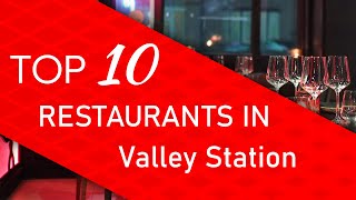 Top 10 best Restaurants in Valley Station Kentucky [upl. by Gabi]