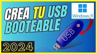 ✅ Como CREAR USB Booteable de WINDOWS 11  ISO ORIGINAL 2024 [upl. by Purpura991]