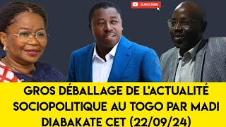 gros déballage de lactualité sociopolitique au togo par madi diabakate cet 220924 [upl. by Menon]