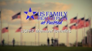 USFHP at PacMed  Member Benefits [upl. by Ahseen294]