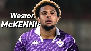 WESTON MCKENNIE ● Welcome to FIORENTINA 🟣 Best Goals amp Skills  HD [upl. by Piggy]