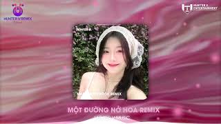 Một Đường Nở Hoa Remix  Lời Việt  Nhạc Tiktok Trend Viral Hot Căng Nhất 2024 [upl. by Hollingsworth]