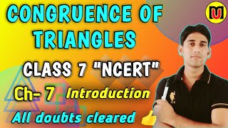 Congruence of Triangles  Chapter 7 NCERT  Class 7th Maths  Solutions [upl. by Eelah777]