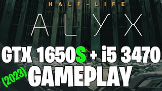 HalfLife Alyx NO VR MOD  GTX 1650S 4GB  i5 3470 [upl. by Akeim313]