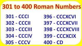 Roman numbers 301 to 400 [upl. by Ateekal3]