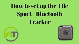 How to set up the Tile Sport  Bluetooth Tracker [upl. by Anchie239]