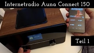 Internetradio Auna Connect 150  Auspacken amp Erster Test Teil 1 [upl. by Yahsram101]