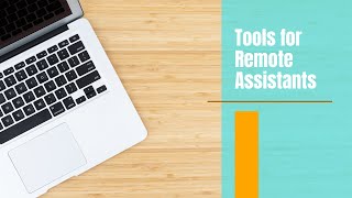 Tools for Remote Executive Assistants [upl. by Eleik]