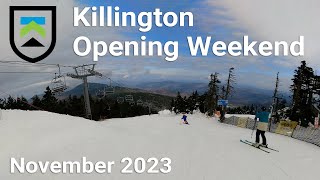 Killington  Opening Weekend Experience  20232024 [upl. by Chandless]