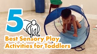 5 Best Sensory Play Activities for Toddlers [upl. by Sibley]