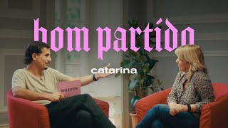 Catarina és um bom partido [upl. by Enilada]