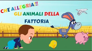 FATTORIA degli animali  Canzoncina Che allegria gli animali della fattoria Nomi e versi animali 💚 [upl. by Prud461]