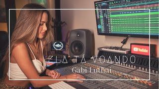 Gabi Luthai  Ela Tá Voando Clipe Oficial [upl. by Vitkun]