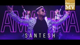 Santesh  Amalina Official Music Video [upl. by Ayekim]