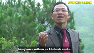 NATHILSEM KIDANG  MANGLAL CHONGLOI  LATEST GOSPEL SONG [upl. by Ednew]