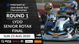 British Kart Championships Rd 1  Lydd  Senior Rotax Final [upl. by Humph]