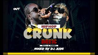 Crunk Mix Best Of HipHop amp Trap Music Mixed By Dj Judeletsgetcrunked Kindly Subscribe [upl. by Irim]