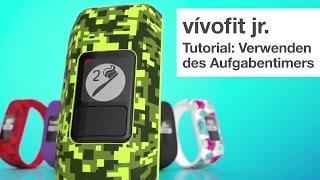 vivofit jr Tutorial  Verwenden des Aufgabentimers [upl. by Ominoreg]