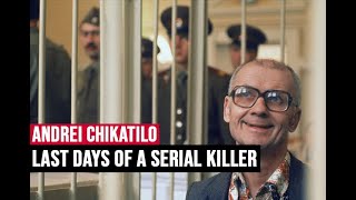 Execution day of Andrei Chikatilo [upl. by Vipul]