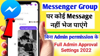 Only Admins Send Messages Settings On Facebook Messenger  Fb Messenger Admin approval full Settings [upl. by Olivann]