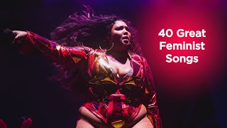 40 Great Feminist Songs [upl. by Wilbert]