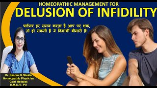 पति पत्नी का एक दूसरे पर शक की बीमारीDelusion of Infidelity 100complete treatment with homeopathy [upl. by Eillas261]