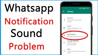 Whatsapp Notification Sound Problem Solve [upl. by Keram]