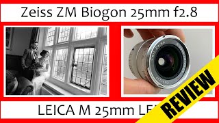 🔴 Crazy Sharp  MicroContrast  Zeiss ZM 25mm Biogon f28 Review 25mm Leica M Mount lens [upl. by Humfrid]