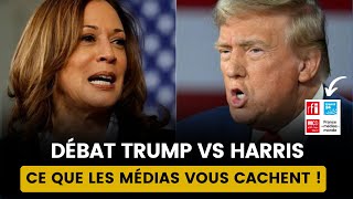 DEBAT CHOC TRUMP vs HARRIS  LA VERITÉ QUE LES MEDIAS CACHENT [upl. by Adnilev]