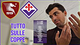 Pre SALERNITANA  FIORENTINA TUTTO sulle COPPE🏆 [upl. by Olracnaig]