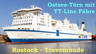 Rostock  Travemünde OSTSEE Fährfahrt mit TTLine PETER PAN im Juni 2021 [upl. by Fritzsche]