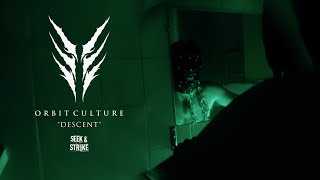 Orbit Culture  quotDescentquot Official Music Video [upl. by Assenar]