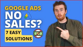 Google Ads No Conversions 2023  7 Proven Ways To Fix No Conversions In Google Ads StepByStep [upl. by Nylidnam135]