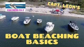 Fortress FX7 and Boat Beaching Basics [upl. by Rimidalb]