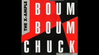 THE XAMPLE quotBoum Boum Chuckquot Extended Euro Disco Synth Pop New Beat 114 BPM Rare 12quot 1987 [upl. by Ardnaet484]