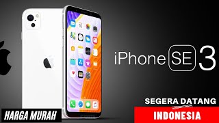 TERMURAH HARGA SPESIFIKASI DAN TANGGAL RILIS IPHONE SE 3 [upl. by Danby]